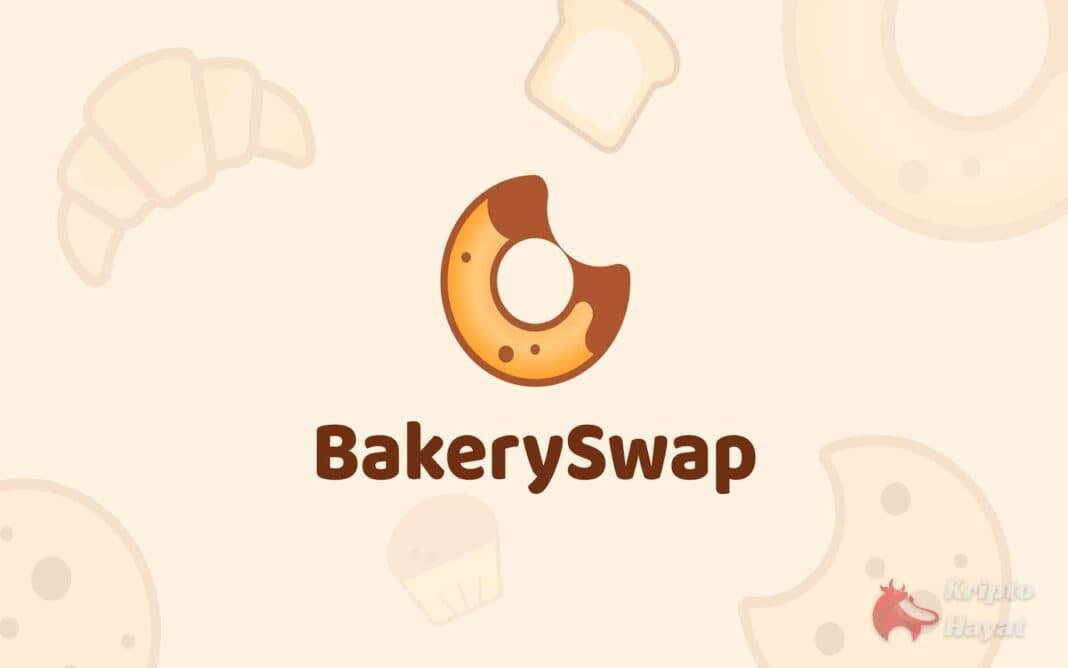 bakery Swap Kripto Hayat bakery Swap Kripto Hayat